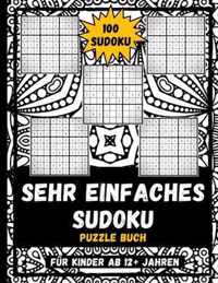 Sehr Einfaches Sudoku Puzzle Buch Fur Kinder Ab 12+ Jahren