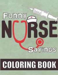 Funny Nurse Sayings