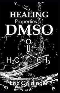 Healing Properties of Dmso