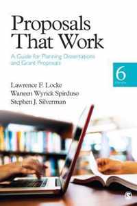 Proposals That Work: A Guide for Planning Dissertations and Grant Proposals