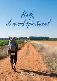 Help ik word spiritueel - Mindfulness