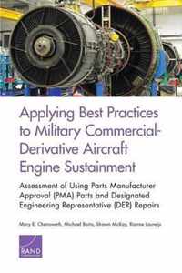 Applying Best Practices to Military Commercial-derivative Aircraft Engine Sustainment