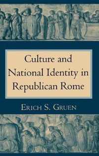 Culture and National Identity in Republican Rome