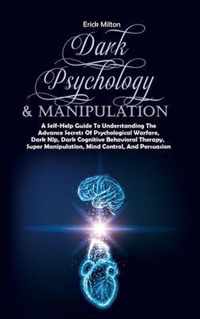 Dark Psychology & Manipulation