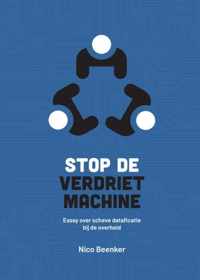 Stop de Verdrietmachine!