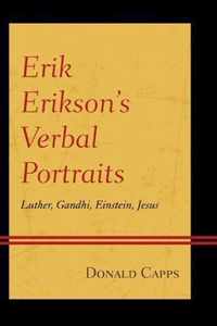 Erik Erikson's Verbal Portraits
