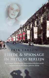 Liefde & spionage in Hitlers Berlijn