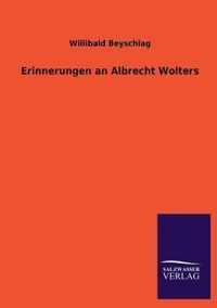 Erinnerungen an Albrecht Wolters