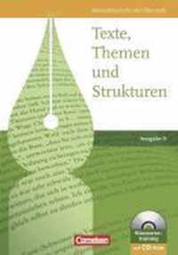 Texte, Themen und Strukturen. Schülerbuch mit CD-ROM. Ausgabe N