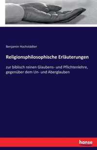 Religionsphilosophische Erlauterungen