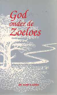 God onder de zoeloes