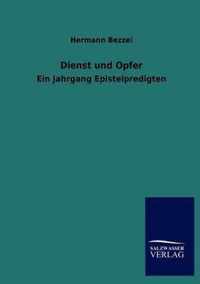 Dienst und Opfer