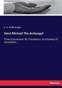 Saint Michael The Archangel