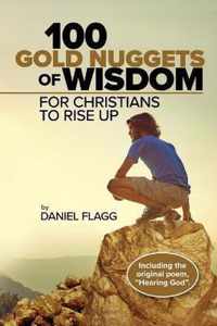 100 Gold Nuggets of Wisdom for Christians to Rise Up