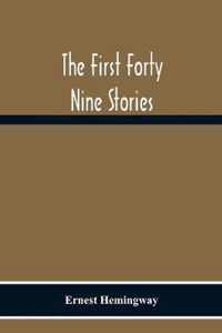 The First Forty Nine Stories