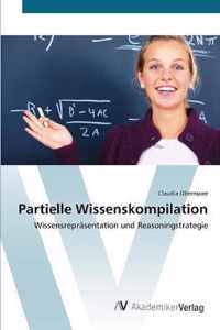 Partielle Wissenskompilation