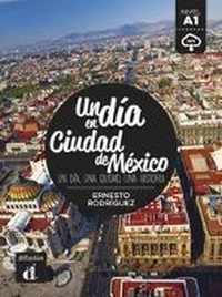 Un día en Ciudad de México. Buch + Audio online
