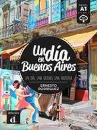 Un día en Buenos Aires. Buch + Audio online