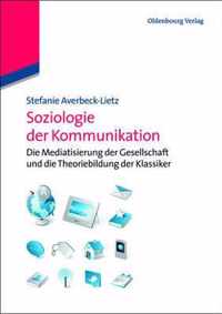 Soziologie der Kommunikation