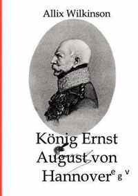 Koenig Ernst August von Hannover