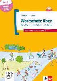 Basiswortschatz ben: Mein Tag - In der Schule - Zu Hause. Buch mit CD-ROM