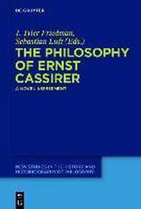 The Philosophy of Ernst Cassirer