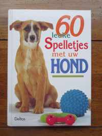 60 Leuke Spelletjes Met Uw Hond