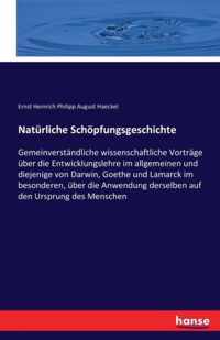 Naturliche Schoepfungsgeschichte