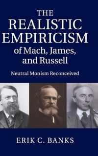 Realistic Empiricism Mach James & Russel