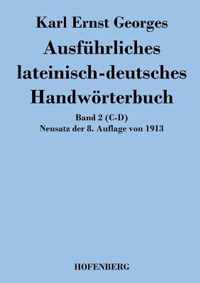 Ausfuhrliches lateinisch-deutsches Handwoerterbuch