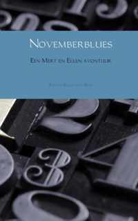 Mert en Ellen 1 -   Novemberblues