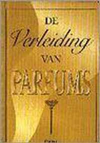 De verleiding van parfums