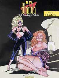 La Blonda deel 1 Het Bondagepaleis ( Erotisch stripboek )