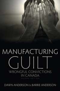 Manufacturing Guilt (2nd edition)