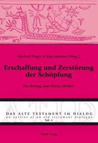 Erschaffung und Zerstörung der Schöpfung