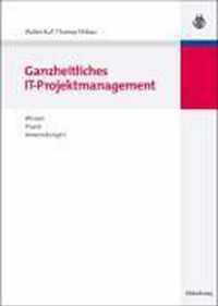 Ganzheitliches IT-Projektmanagement