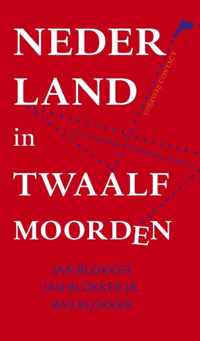 Nederland in twaalf moorden
