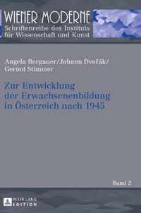 Zur Entwicklung der Erwachsenenbildung in Österreich nach 1945