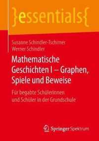 Mathematische Geschichten I Graphen Spiele und Beweise