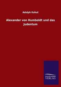 Alexander von Humboldt und das Judentum