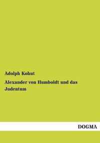 Alexander Von Humboldt Und Das Judentum