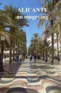 ALICANTE en omgeving - Hugo Renaerts - Paperback (9789402119107)