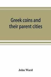 Greek coins and their parent cities