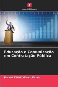 Educacao e Comunicacao em Contratacao Publica