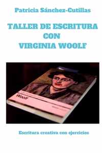 Taller de escritura con Virginia Woolf