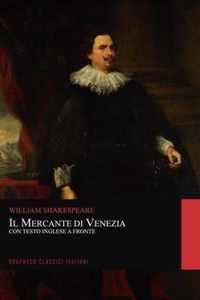 Il Mercante di Venezia. Con Testo Inglese a Fronte (Graphyco Classici Italiani)