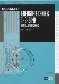 Energietechniek 1-2-3 MK Installatietechniek Werkboek
