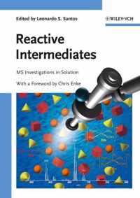 Reactive Intermediates: MS Investigations in Solution