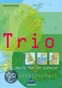Trio Atlas für Welt, Zeit und Gesellschaft. Baden-Württemberg
