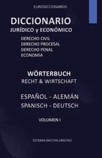 Diccionario juridico y economia espanol - aleman